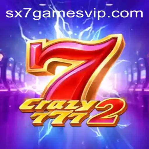 Crazy7772: Dive into Excitement and Fun Daily with sx7 Games
