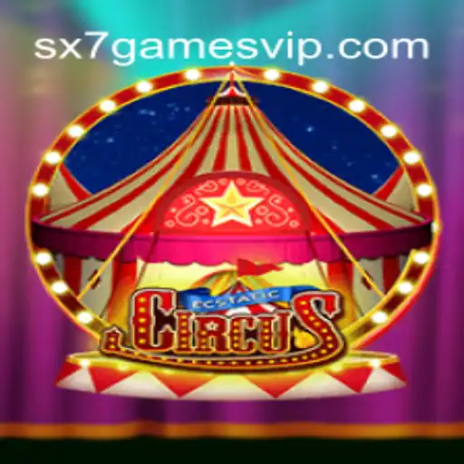 EcstaticCircus: Dive into the World of SX7 Games